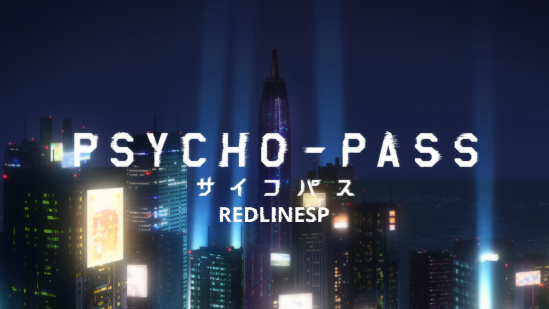 Psycho-Pass (RedLineSP)